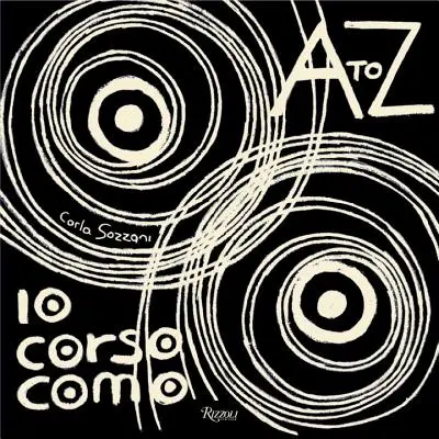 10 Corso Como: Od A do Z - 10 Corso Como: A to Z