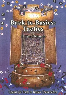 Powrót do podstaw: Taktyka - Back to Basics: Tactics