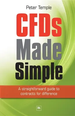 Kontrakty CFD w prosty sposób - przewodnik po kontraktach różnic kursowych - CFDs Made Simple - A Straightforward Guide to Contracts for Difference