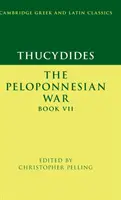 Thucydides: Wojna peloponeska księga VII - Thucydides: The Peloponnesian War Book VII