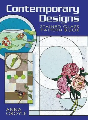 Współczesne wzory witraży - książka z wzorami - Contemporary Designs Stained Glass Pattern Book