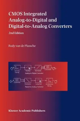 Zintegrowane przetworniki analogowo-cyfrowe i cyfrowo-analogowe CMOS - CMOS Integrated Analog-To-Digital and Digital-To-Analog Converters