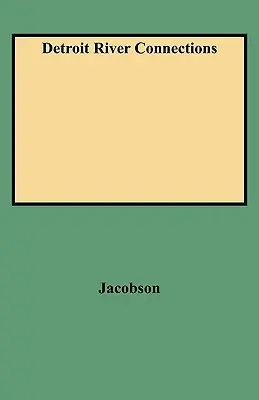 Detroit River Connections