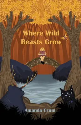 Gdzie rosną dzikie bestie - Where Wild Beasts Grow