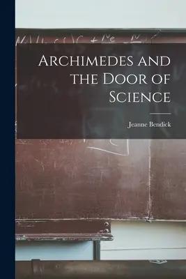 Archimedes i drzwi nauki - Archimedes and the Door of Science