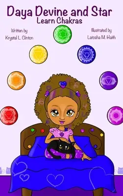 Daya Devine i Star Learn Chakras - Daya Devine and Star Learn Chakras