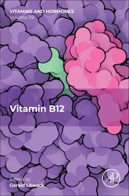 Witamina B12: Tom 119 - Vitamin B12: Volume 119