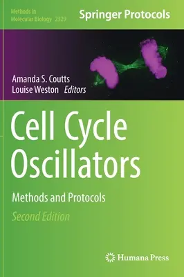 Oscylatory cyklu komórkowego: Metody i protokoły - Cell Cycle Oscillators: Methods and Protocols