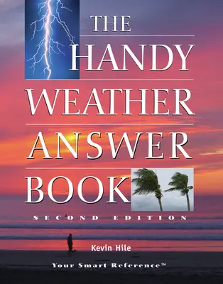 Podręczny poradnik pogodowy - The Handy Weather Answer Book