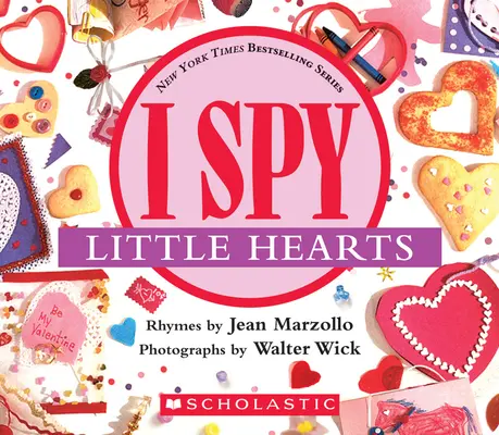 I Spy Little Hearts (with Foil): Księga zagadek obrazkowych - I Spy Little Hearts (with Foil): A Book of Picture Riddles