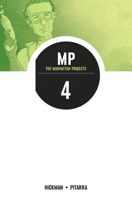 Projekty Manhattan tom 4: Cztery dyscypliny - The Manhattan Projects Volume 4: The Four Disciplines