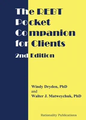 Kieszonkowy przewodnik REBT dla klientów, wydanie 2 - The REBT Pocket Companion for Clients, 2nd Edition