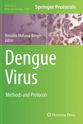 Wirus dengi: Metody i protokoły - Dengue Virus: Methods and Protocols