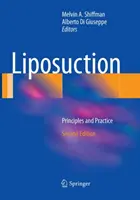 Liposukcja: Zasady i praktyka - Liposuction: Principles and Practice