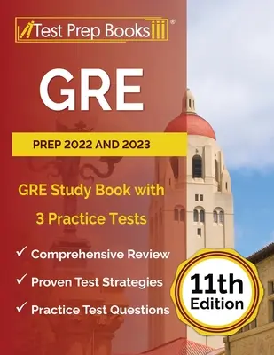 GRE Prep 2022 i 2023: GRE Study Book z 3 testami praktycznymi [11th Edition] - GRE Prep 2022 and 2023: GRE Study Book with 3 Practice Tests [11th Edition]