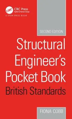 Kieszonkowa książka inżyniera budowlanego - wydanie z normami brytyjskimi - Structural Engineer's Pocket Book British Standards Edition