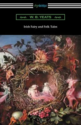 Irlandzkie baśnie i opowieści ludowe - Irish Fairy and Folk Tales