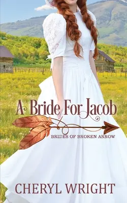 Narzeczona dla Jacoba - A Bride for Jacob