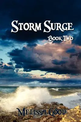 Storm Surge - Księga druga - Storm Surge - Book Two