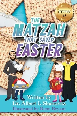 Maca, która uratowała Wielkanoc - The Matzah That Saved Easter