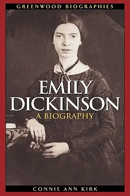 Emily Dickinson: Biografia - Emily Dickinson: A Biography