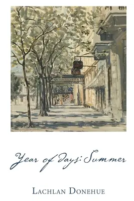 Rok dni: Lato - Year of Days: Summer