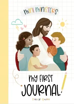 Mini Ministrowie: Mój pierwszy dziennik - Mini Ministers My First Journal