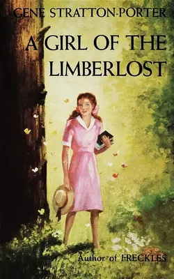 Dziewczyna z Limberlost - Girl of the Limberlost