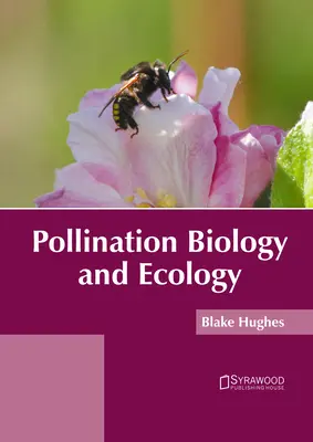 Biologia i ekologia zapylania - Pollination Biology and Ecology