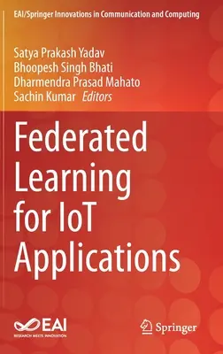 Uczenie federacyjne dla aplikacji Iot - Federated Learning for Iot Applications