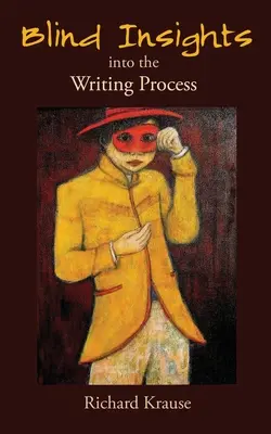 Ślepy wgląd w proces pisania - Blind Insights into the Writing Process