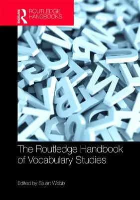 The Routledge Handbook of Vocabulary Studies - podręcznik do nauki słownictwa - The Routledge Handbook of Vocabulary Studies