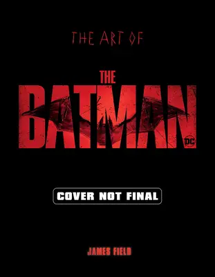 Sztuka Batmana - The Art of the Batman