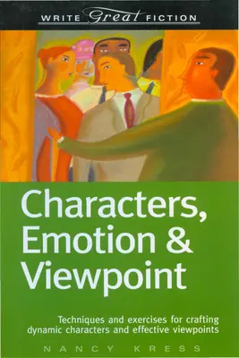 Postacie, emocje i punkt widzenia - Characters, Emotion & Viewpoint