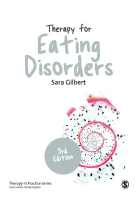 Terapia zaburzeń odżywiania: Teoria, badania i praktyka - Therapy for Eating Disorders: Theory, Research & Practice