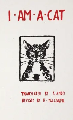 Jestem kotem: Rozdział I, Rozdział II - I Am a Cat: Chapter I, Chapter II