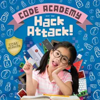 Code Academy i atak hakerski! - Code Academy and the Hack Attack!