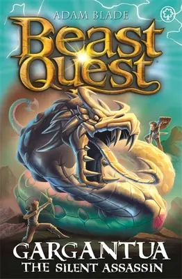 Beast Quest: Gargantua: Cichy zabójca: Seria 27 Księga 4 - Beast Quest: Gargantua the Silent Assassin: Series 27 Book 4