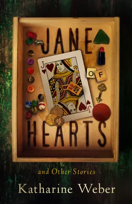 Jane of Hearts i inne historie - Jane of Hearts and Other Stories