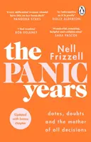 Panic Years - „Każda tysiącletnia kobieta powinna mieć tę książkę na swojej półce” Pandora Sykes - Panic Years - 'Every millennial woman should have this on her bookshelf' Pandora Sykes