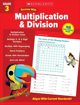 Scholastyczny sukces z mnożeniem i dzieleniem Klasa 3 - Scholastic Success with Multiplication & Division Grade 3