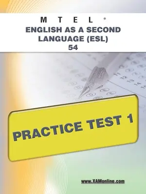 MTEL English as a Second Language (Esl) 54 test praktyczny 1 - MTEL English as a Second Language (Esl) 54 Practice Test 1