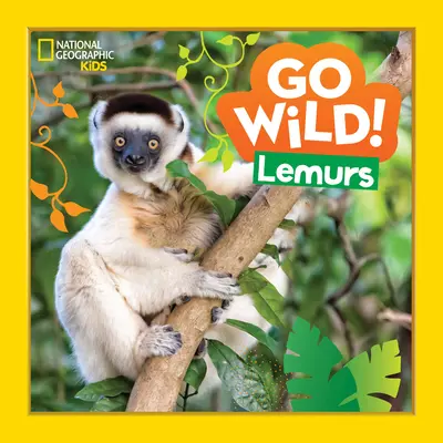 Go Wild! Lemury - Go Wild! Lemurs