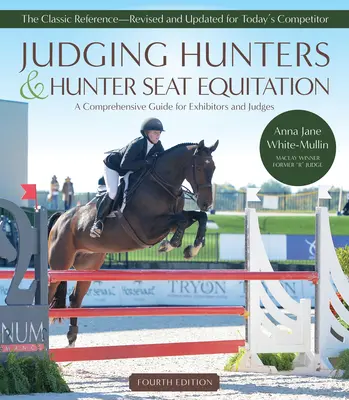 Sędziowanie myśliwych i Hunter Seat Equitation - Judging Hunters and Hunter Seat Equitation