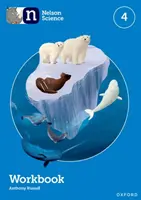 Nelson Science: Zeszyt ćwiczeń 4 - Nelson Science: Workbook 4