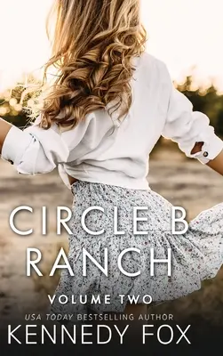 Circle B Ranch: Tom drugi - Circle B Ranch: Volume Two