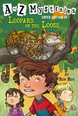 Superwydanie od A do Z Mysteries #14: Lampart na wolności - A to Z Mysteries Super Edition #14: Leopard on the Loose