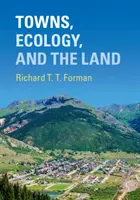 Miasta, ekologia i ziemia - Towns, Ecology, and the Land