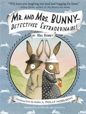 Pan i Pani Królik - detektywi najwyższej klasy! - Mr. and Mrs. Bunny - Detectives Extraordinaire!