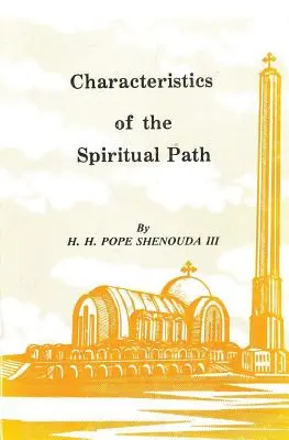 Charakterystyka duchowej ścieżki - Characteristics of the Spiritual Path